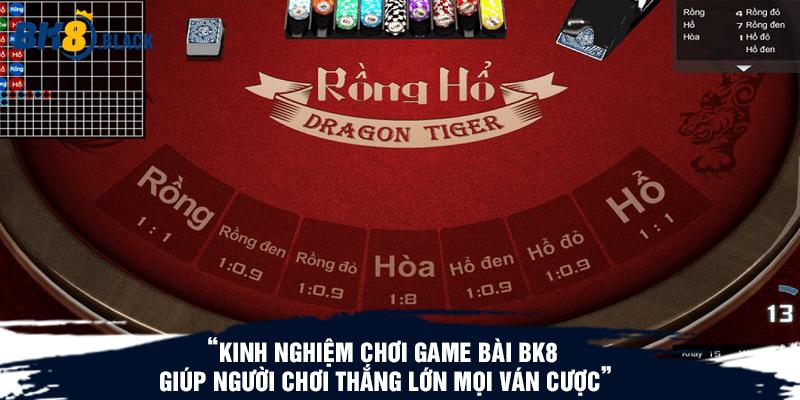 Kinh nghiệm chơi game bài BK8 giúp người chơi thắng lớn mọi ván cược